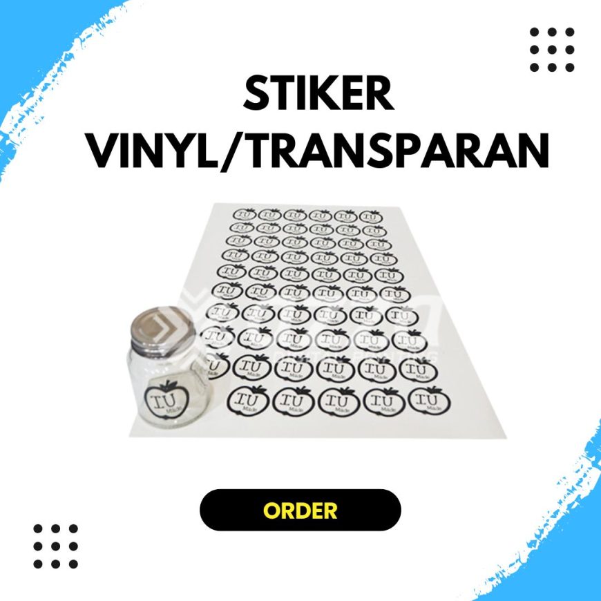 Stiker Vinyl/Transparan